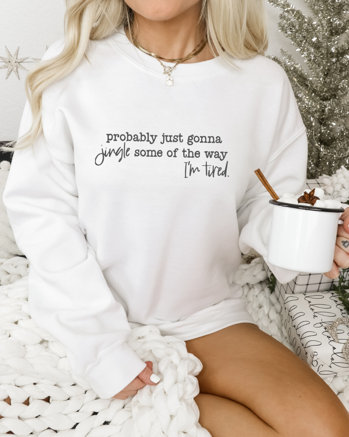 Jingle Just a Little, Super Soft Sweatshirt