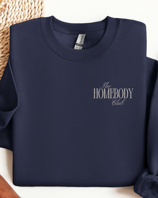 The Homebody Club, Super Soft, Sweatshirt