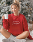 Just a Girl Who Loves Christmas Script, Sweatshirt
