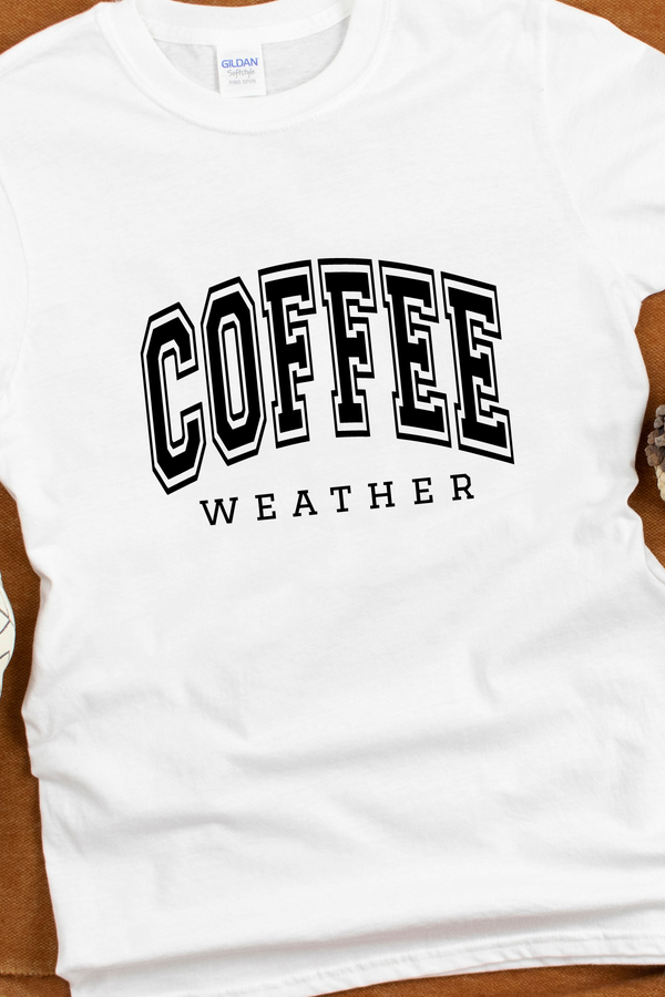 COFFEE WEATHER Graphic T-Shirt