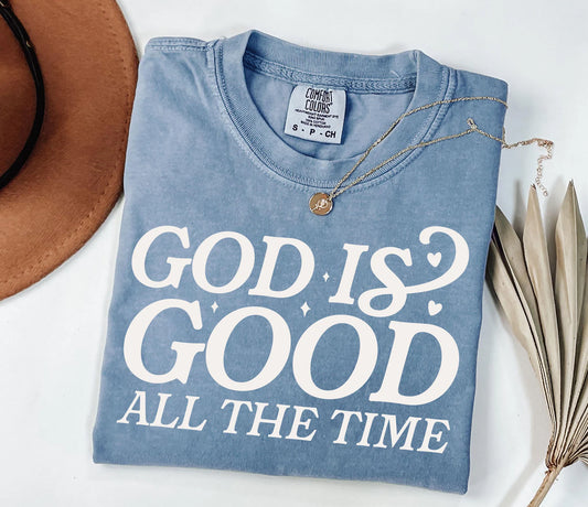 God is Good (All the Time) Long Sleeve, Comfort Colors